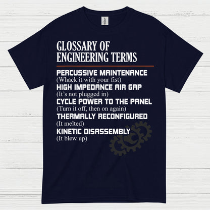 Engineering Terms Humor T Shirt