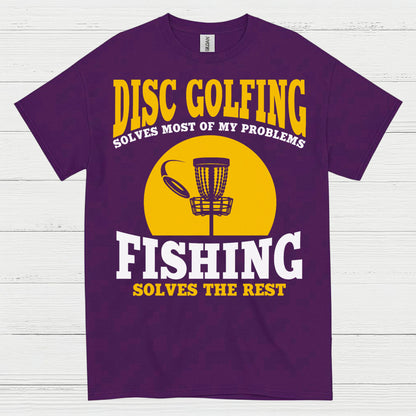 Disc Golfing Solves Most Of My Problems T Shirt