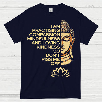 Practicing Compassion Mindfulness Quote T Shirt