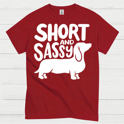 Short And Sassy Dachshund T Shirt