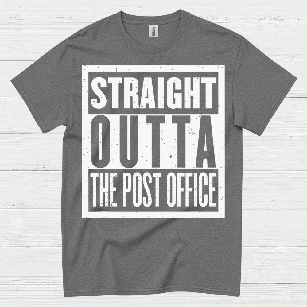 Straight Outta The Post Office T Shirt