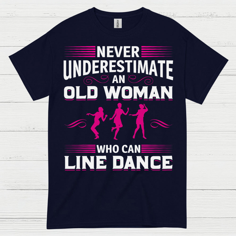 Line Dance Old Woman Funny T Shirt