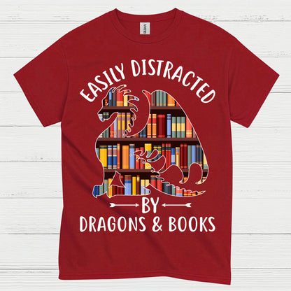 Easily Distracted By Dragons And Books T Shirt