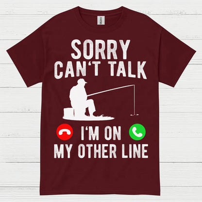 Sorry Cant Talk Fishing T Shirt