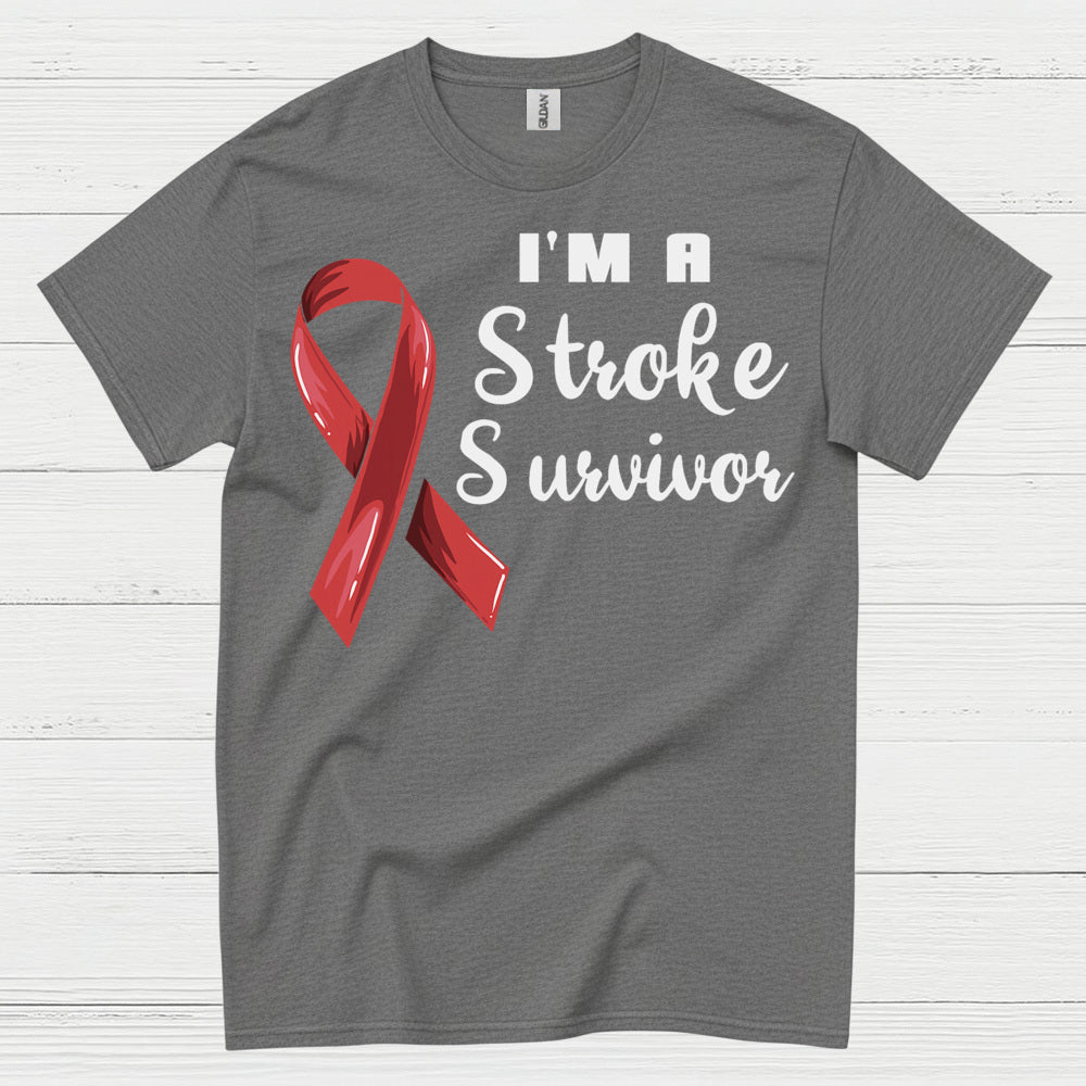 I'm A Stroke Survivor T Shirt