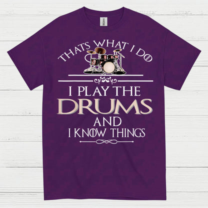 I Play The Drums T Shirt