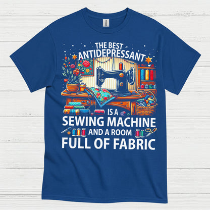 Sewing Machine Antidepressant Humor T Shirt