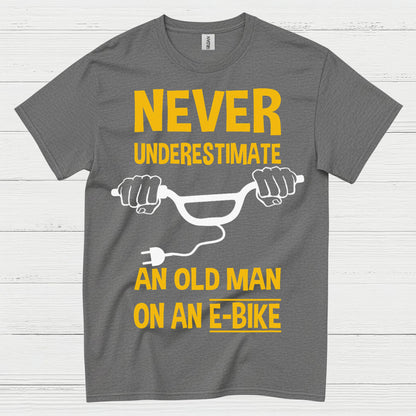 Never Underestimate Old Man E Bike T Shirt