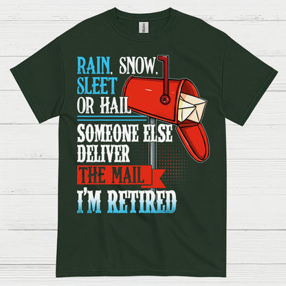Retired Mail Carrier Humor T Shirt