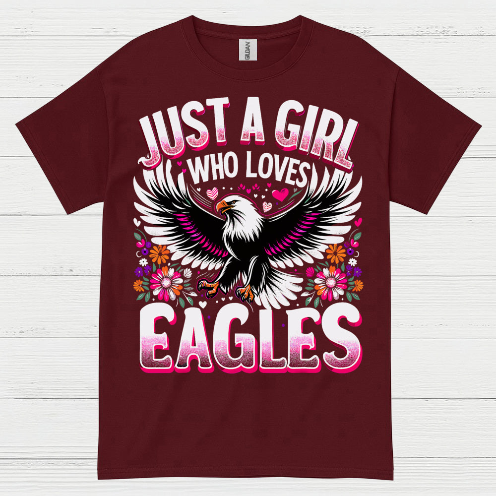 Just A Girl Who Loves Eagles Cute Animal T Shirt