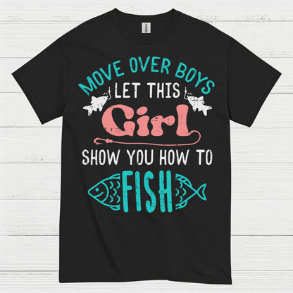 Girl Show You How To Fish T Shirt