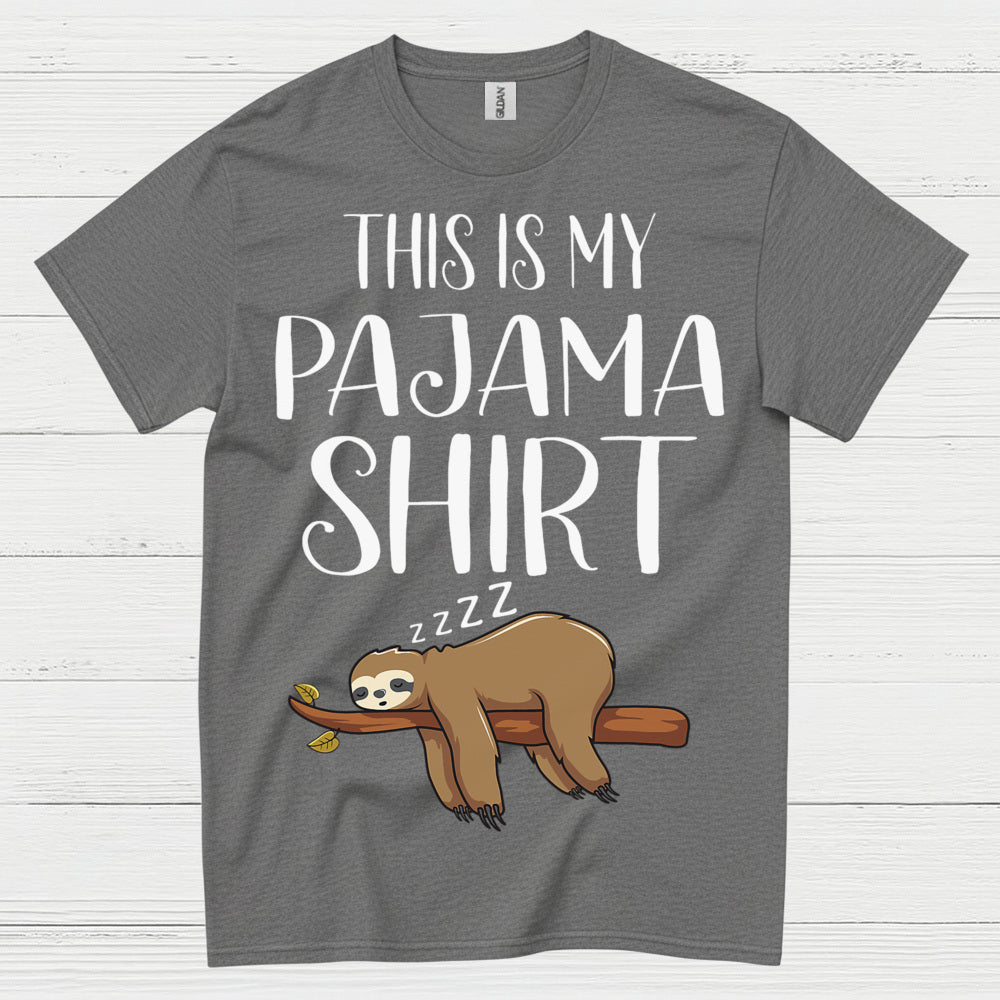 This Is My Pajama Shirt Sloth T Shirt