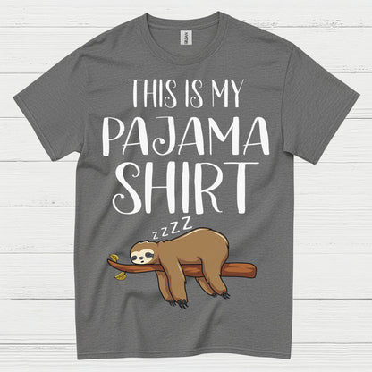 This Is My Pajama Shirt Sloth T Shirt
