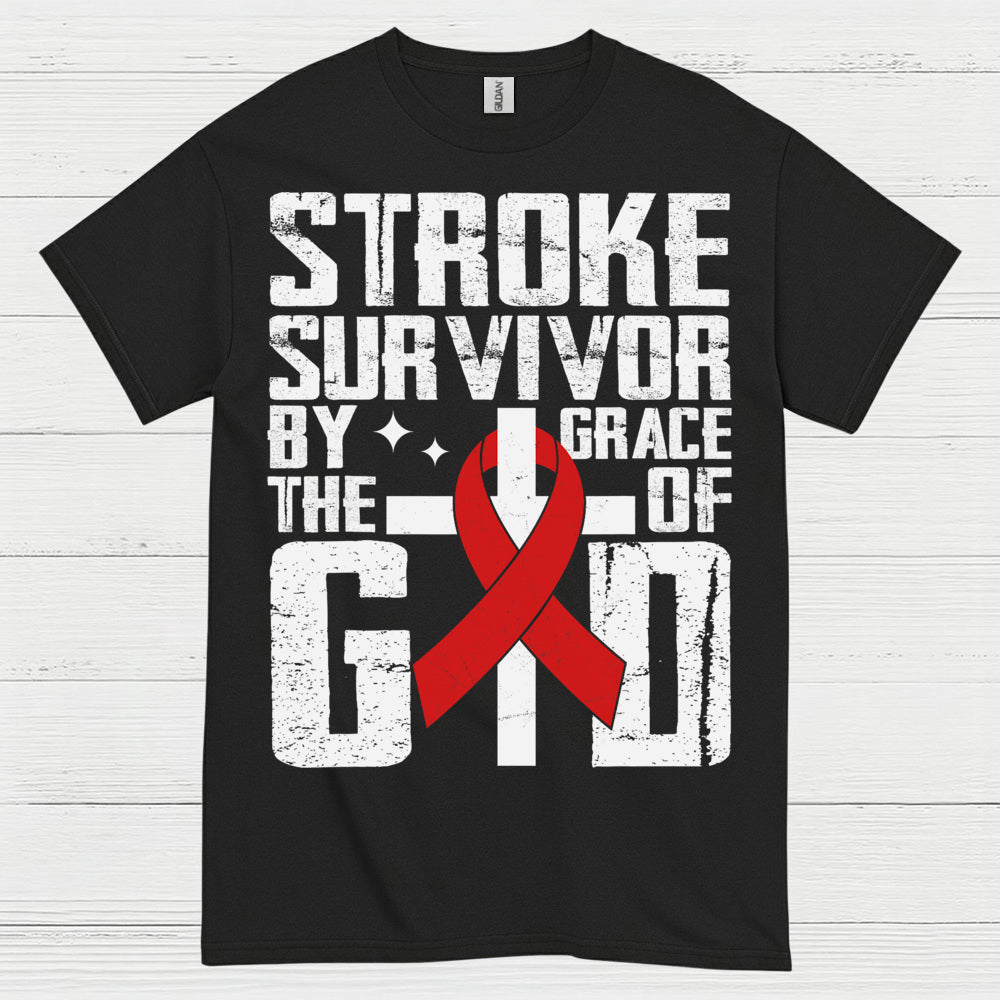 Stroke Survivor By The Grace Of God Awareness T Shirt