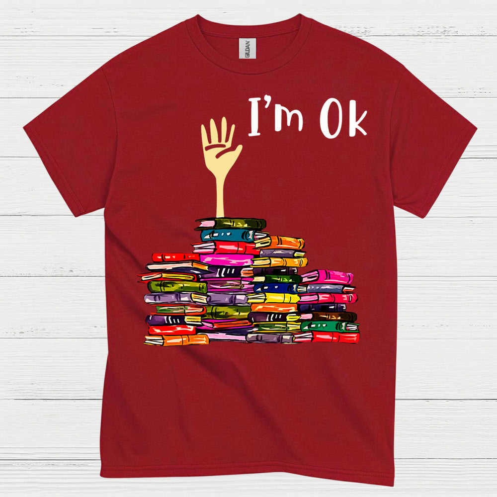 I'm Ok Teacher T Shirt