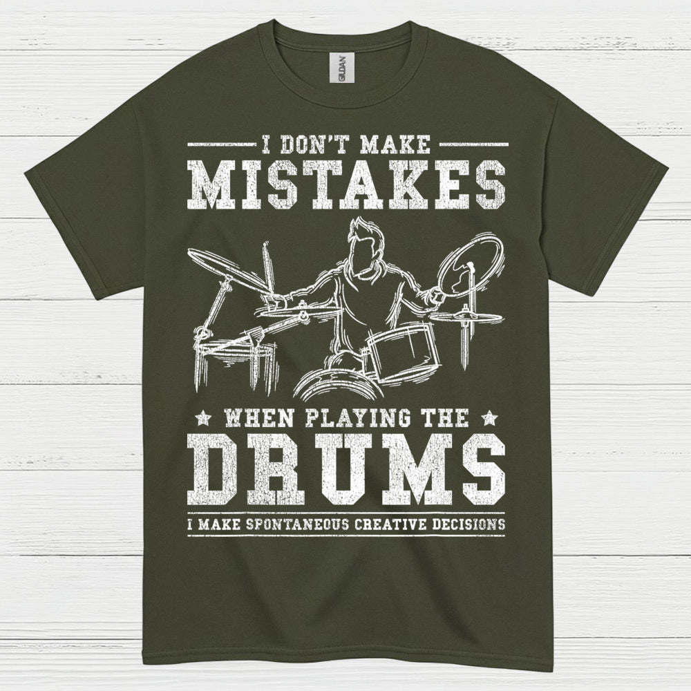 No Mistakes Drummer T Shirt