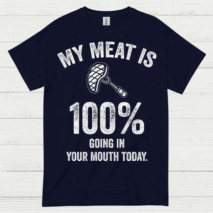 My Meat Is 100 Percent BBQ T Shirt