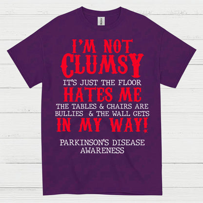Im Not Clumsy Parkinsons Humor T Shirt
