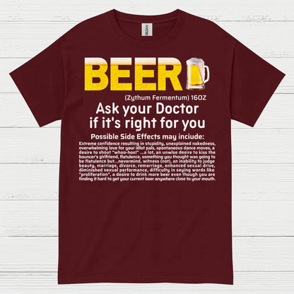 Beer Ask Your Doctor Funny T Shirt