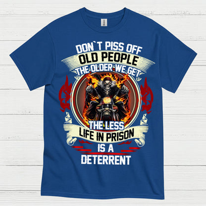 Don't Piss Off Old People Biker T Shirt