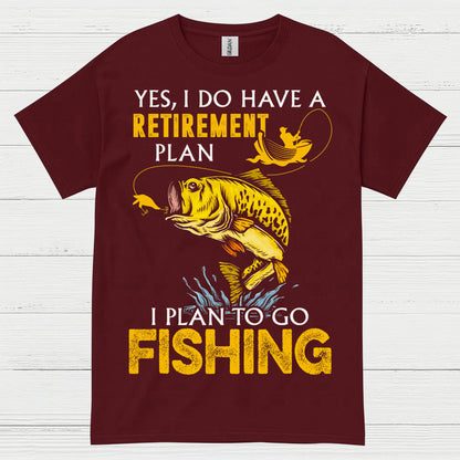 Retirement Plan Fishing T Shirt