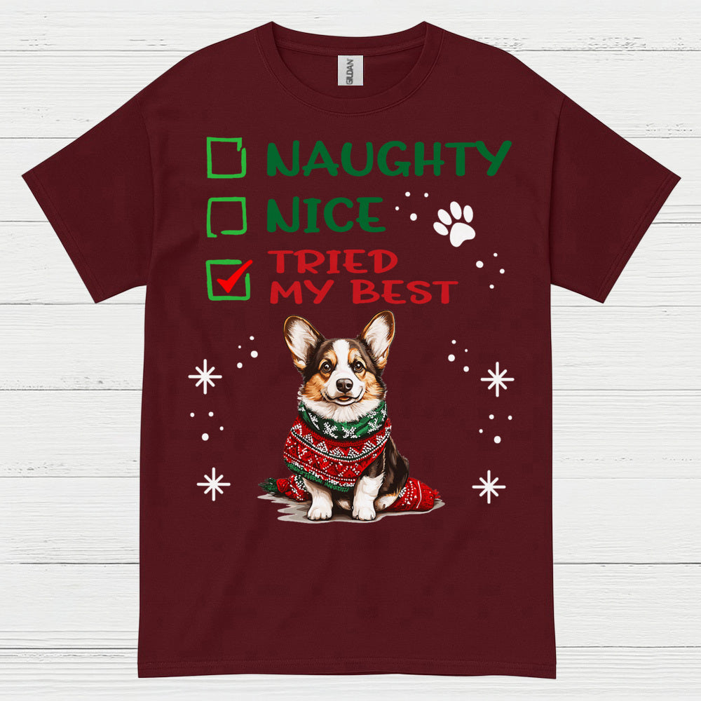 Naughty Nice Tried My Best Corgi T Shirt
