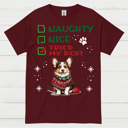 Naughty Nice Tried My Best Corgi T Shirt