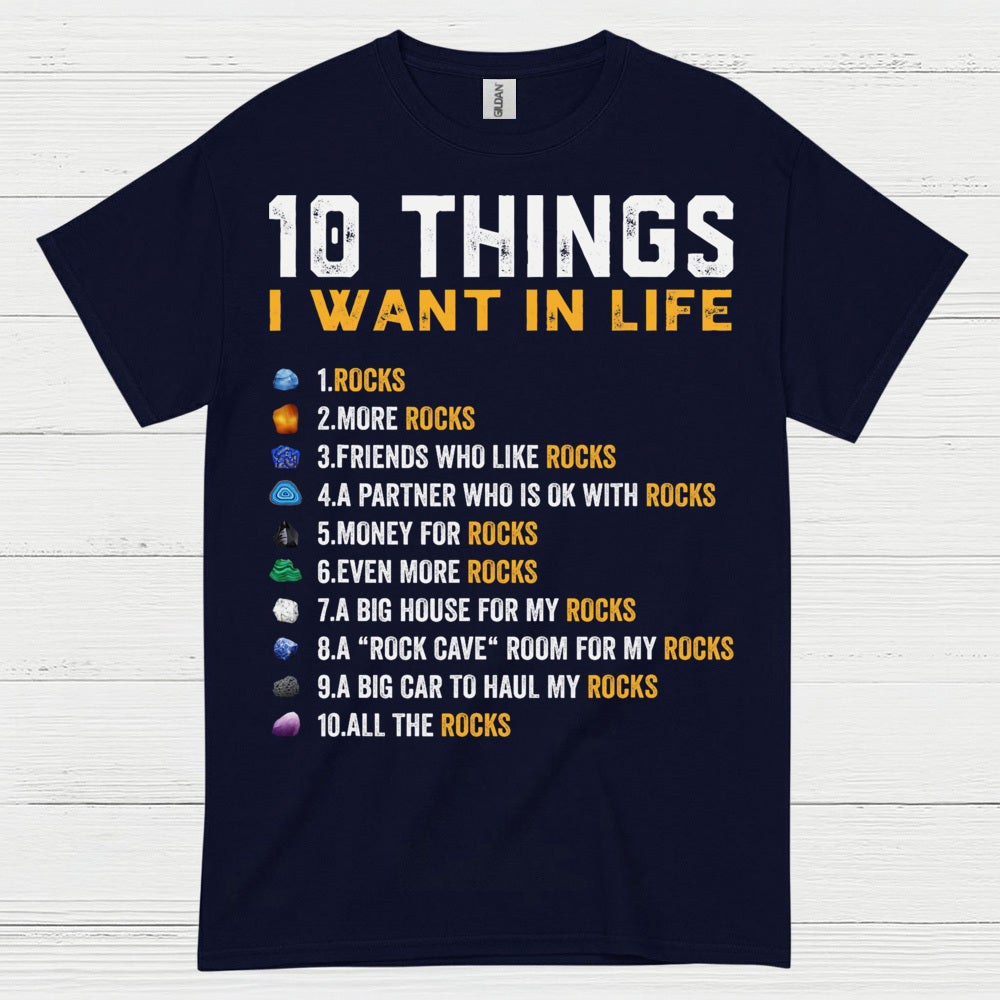 10 Things I Want In Life Rock T Shirt
