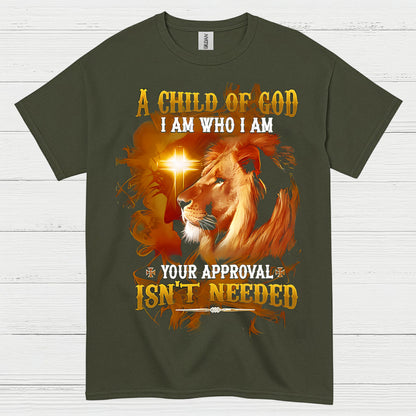 A Child Of God Christian Faith T Shirt