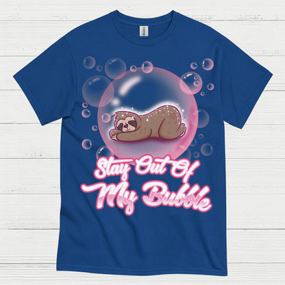 Stay Out Of My Bubble Sloth T Shirt