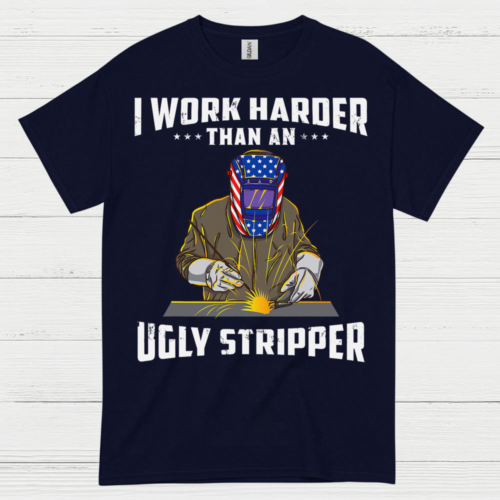 Harder Than Stripper Welder T Shirt