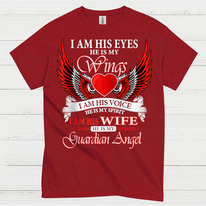 I Am His Wife He Is My Guardian Angel T Shirt