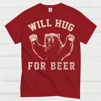 Will Hug For Beer T Shirt