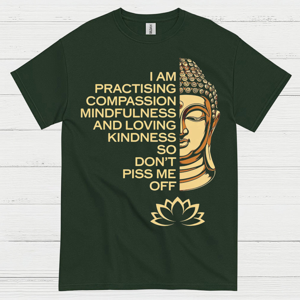 Practicing Compassion Mindfulness Quote T Shirt