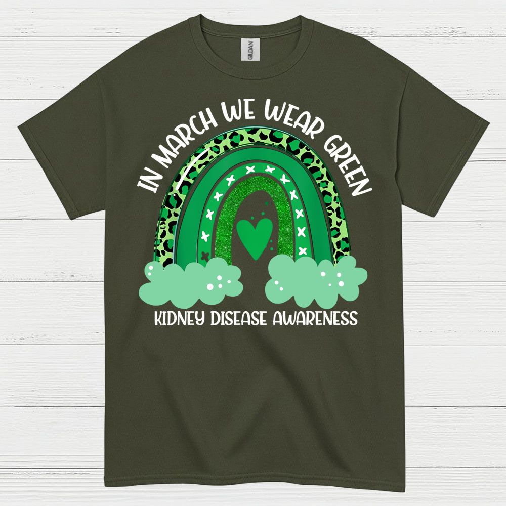 Kidney Disease Awareness Wear Green March T Shirt