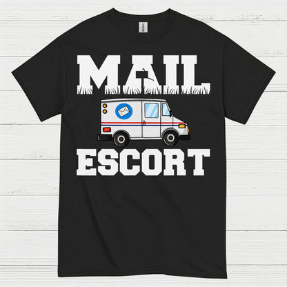 Mail Escort Postal Worker T Shirt
