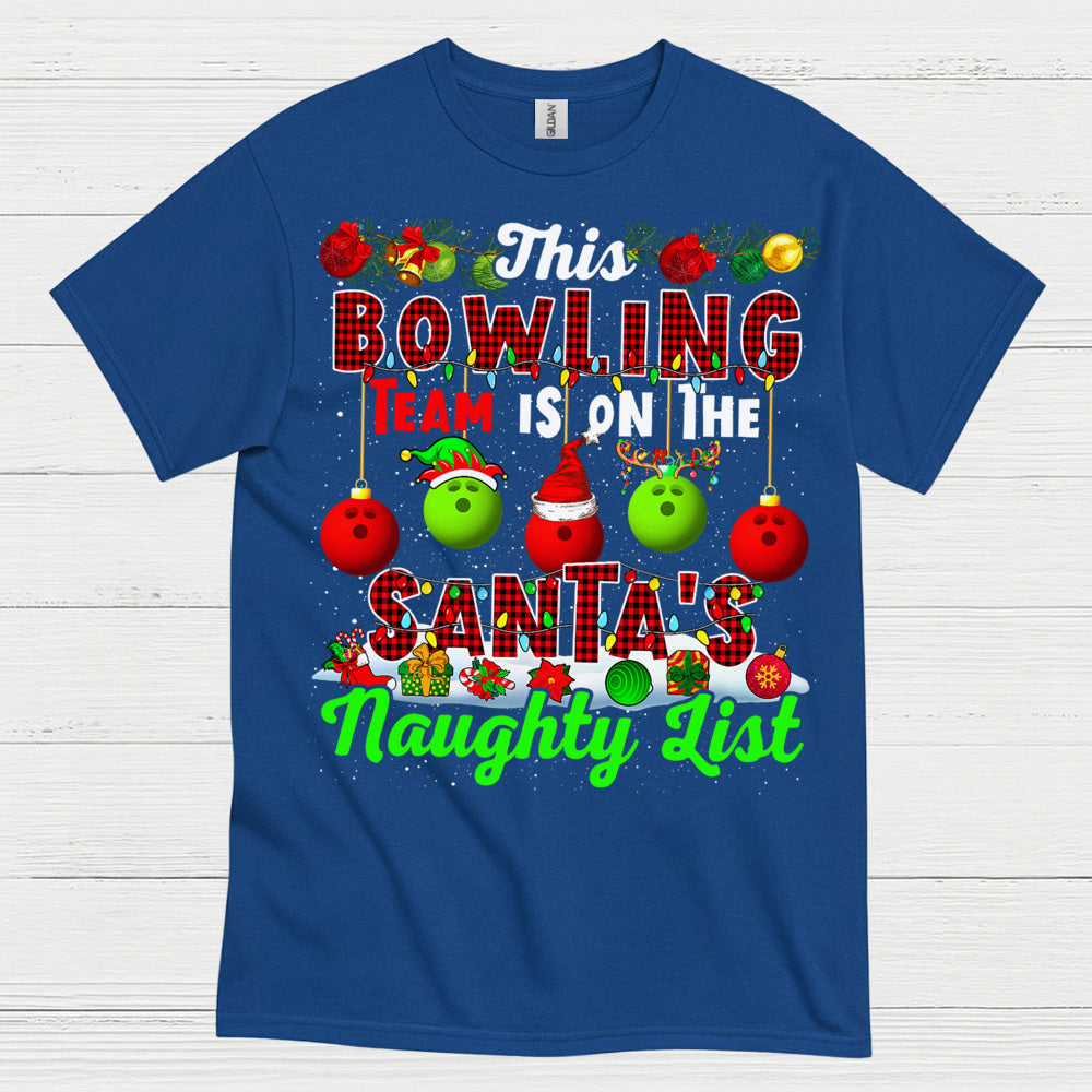Bowling Team Naughty List Christmas T Shirt