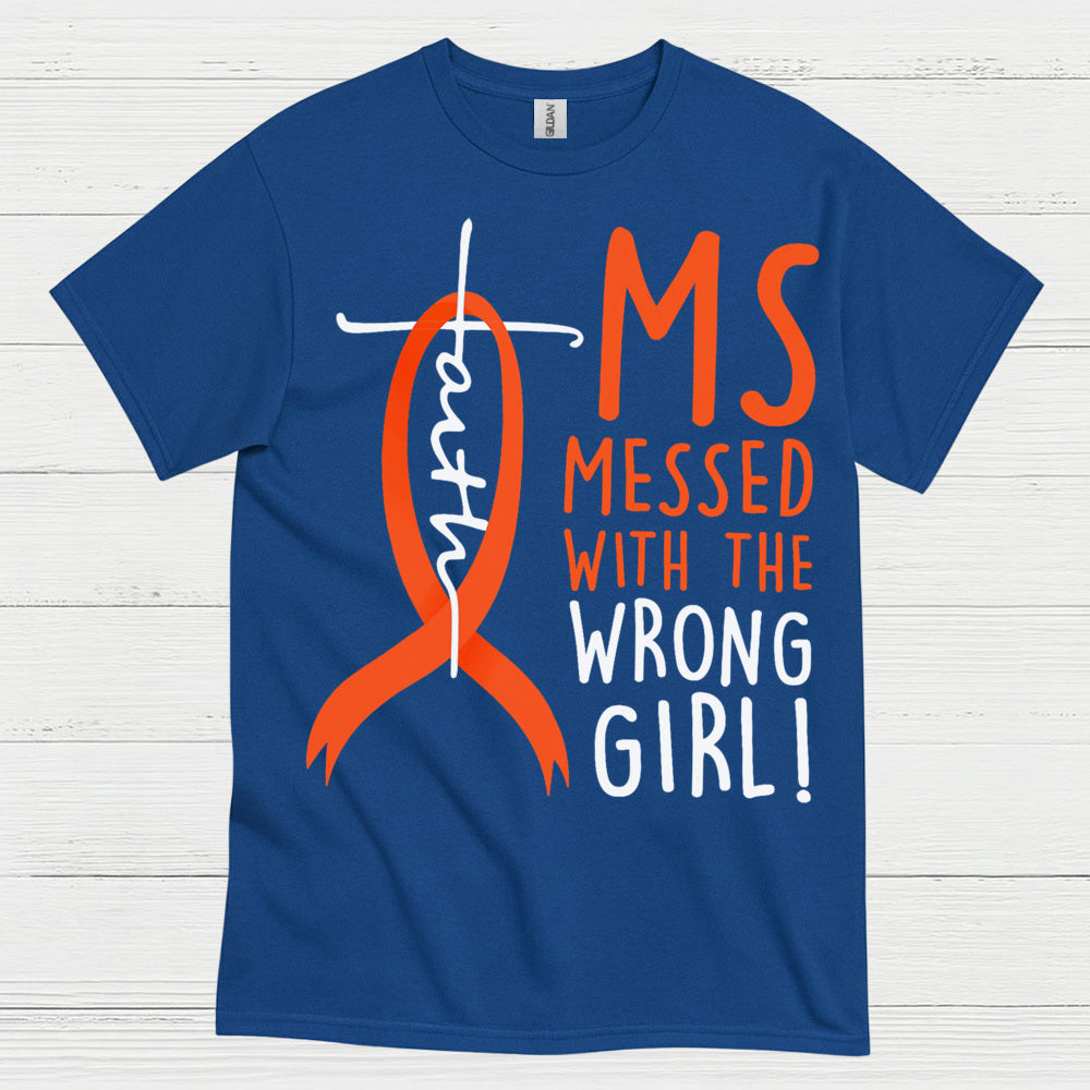 Wrong Girl Multiple Sclerosis T Shirt