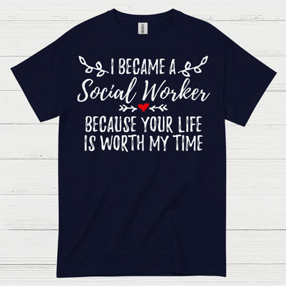 I Became A Social Worker Quote T Shirt