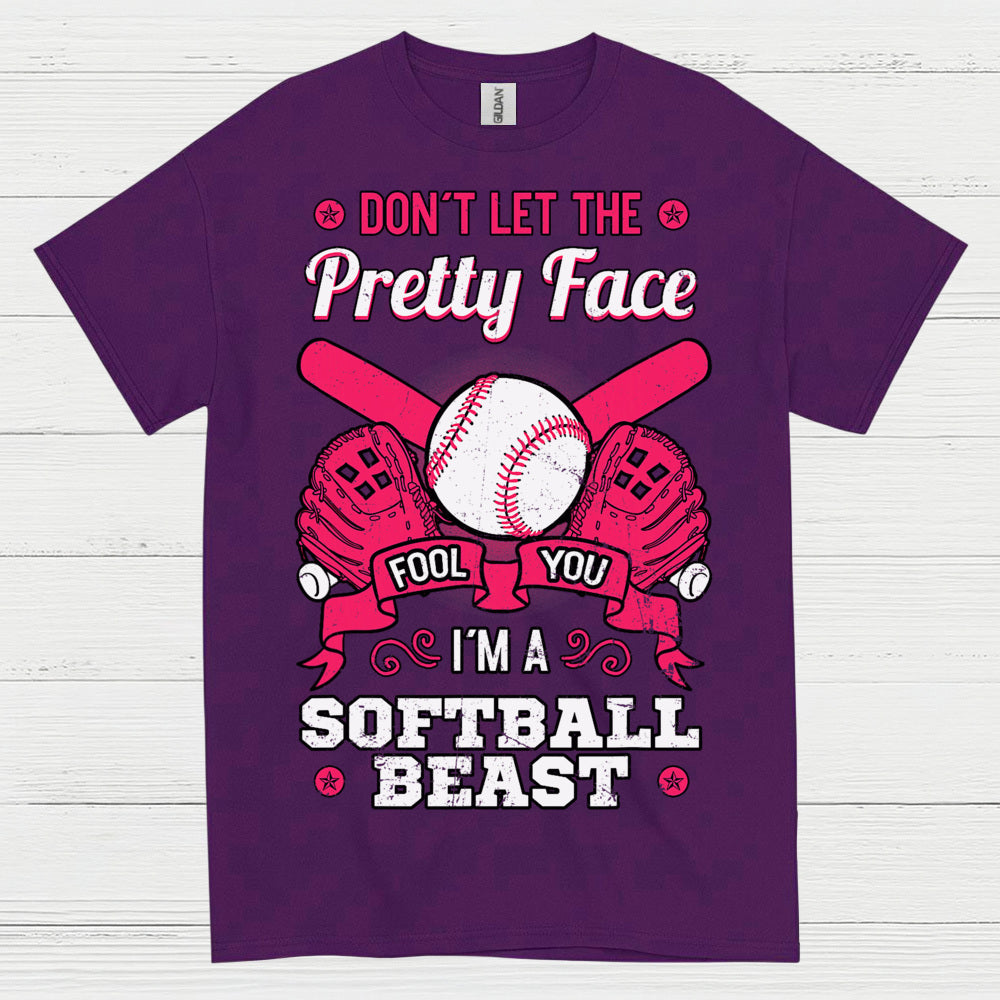 Don’t Let The Pretty Face Softball T Shirt