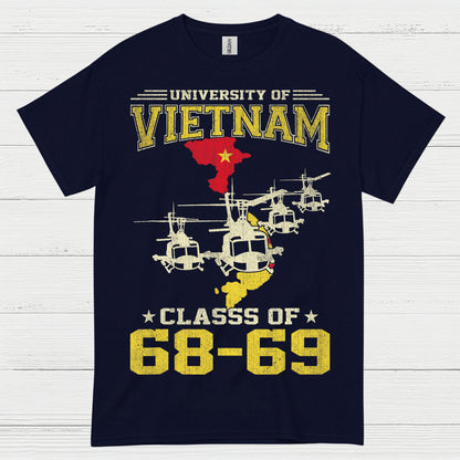 University Of Vietnam Class Of 68 69 Veteran T Shirt
