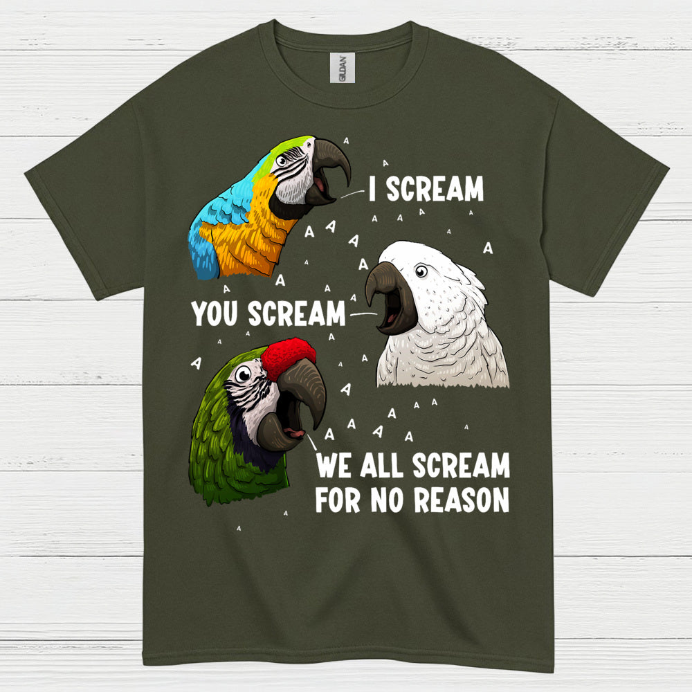 I Scream You Scream Funny Parrot T Shirt