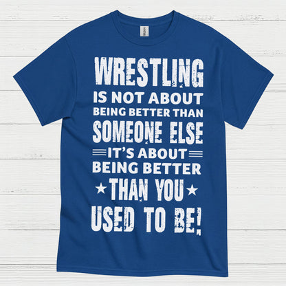 Wrestling Self Improvement Motivation T Shirt