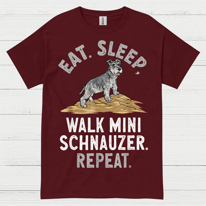 Eat Sleep Walk Mini Schnauzer Repeat T Shirt
