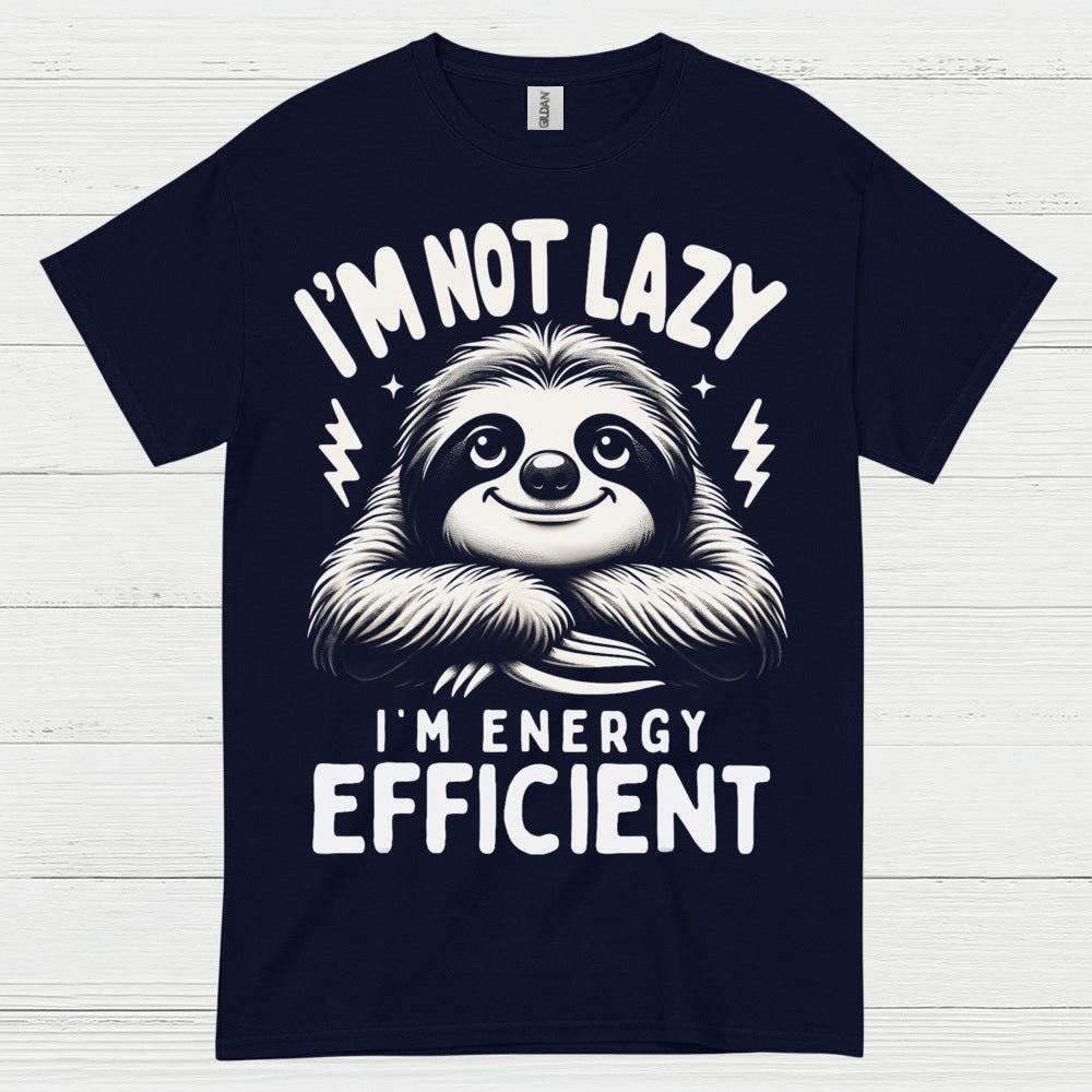 Energy Efficient Sloth Funny Quote T Shirt
