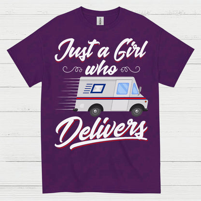 Just A Girl Who Delivers T Shirt