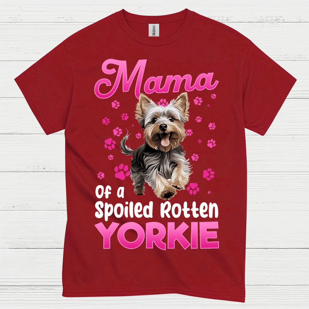Cute Yorkie Mama Spoiled Dog Mom T Shirt