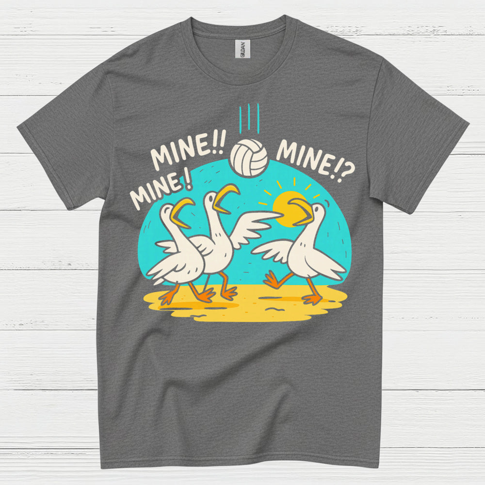 Mine Mine Mine Funny Goose Volleyball T Shirt