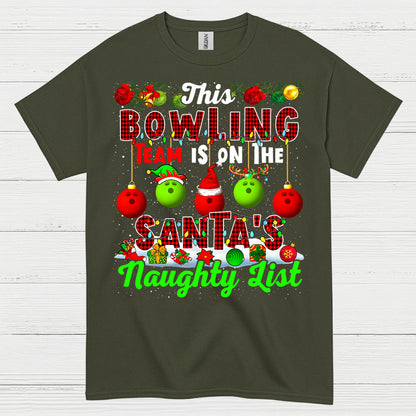 Bowling Team Naughty List Christmas T Shirt