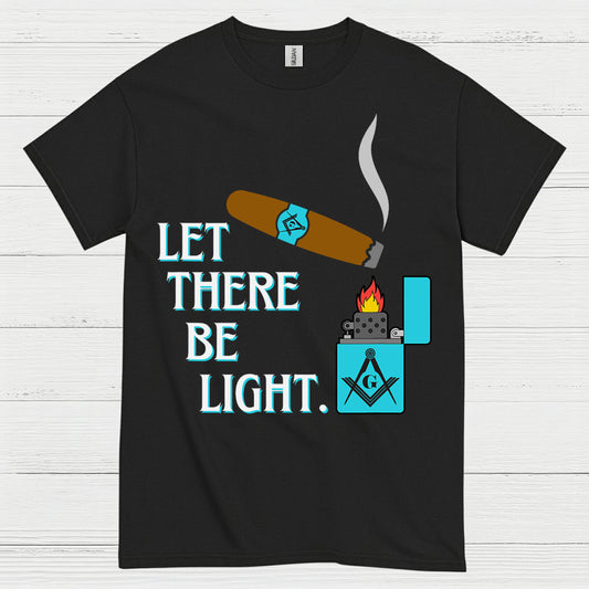 Let There Be Light Cigar T Shirt